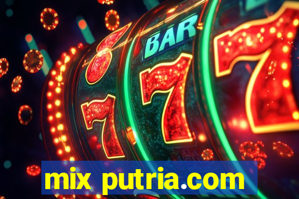 mix putria.com